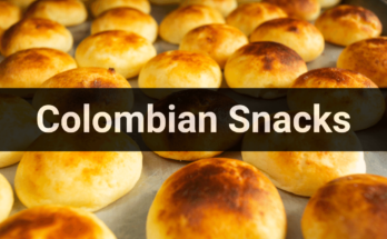 Colombian Snacks