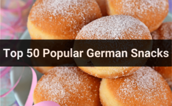 Top 50 Popular German Snacks