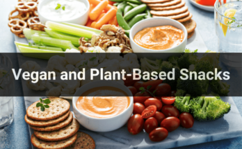 Vegan and Plant-Based Snacks