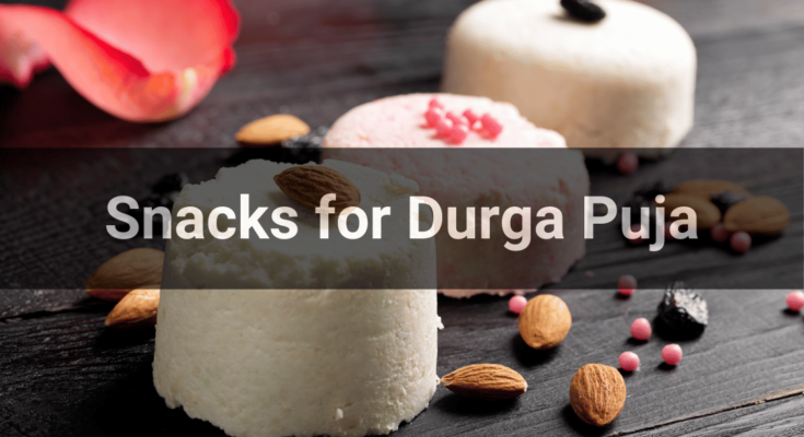 Snacks for Durga Puja